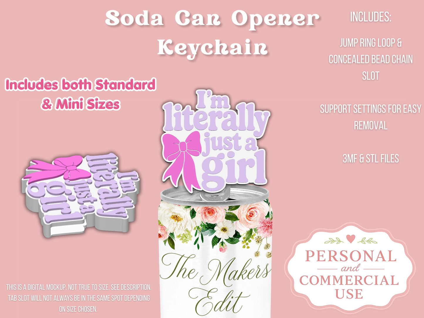 Soda Can Tab Opener Keychain 3D Printer File | I'm Literally Just a Girl STL 3MF